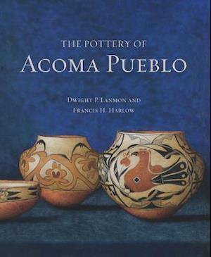 The Pottery of Acoma Pueblo