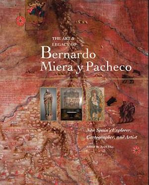 The Art & Legacy of Bernardo Miera y Pacheco