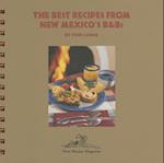 The Best Recipes from New Mexico's B and Bs