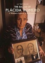 The Ballad of Plácida Romero