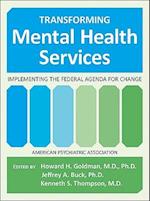 Transforming Mental Health Services