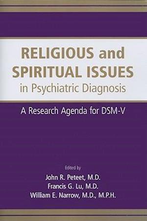 Religious and Spiritual Issues in Psychiatric Diagnosis