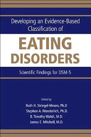 Developing an Evidence-Based Classification of Eating Disorders