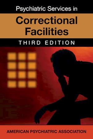 Psychiatric Services in Jails and Prisons