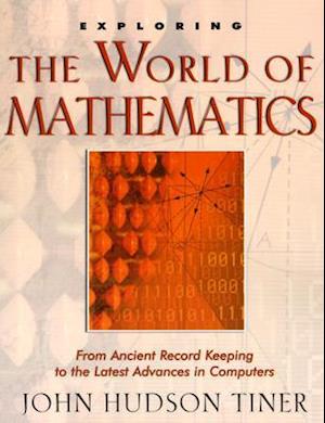 Exploring the World of Mathematics