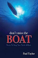 Don't Miss the Boat