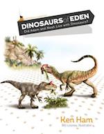 Dinosaurs of Eden (Revised & Updated)
