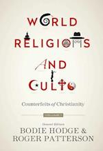 World Religions and Cults (Volume 1)