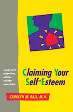 Claiming Your Self-esteem