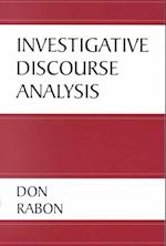 Investigative Discourse Analysis