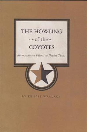 The Howling of the Coyotes