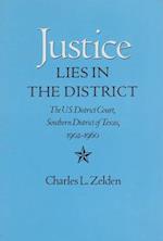 Justice Lies in the District