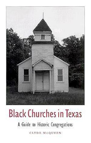 Black Churches in Texas