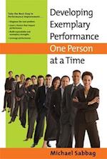 Developing Exemplary Performance One Person at a Time