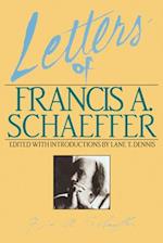 Letters of Francis A. Schaeffer