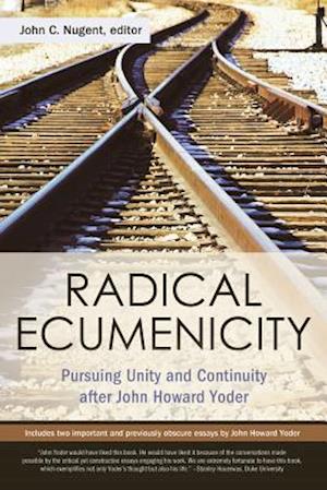 Radical Ecumenicity
