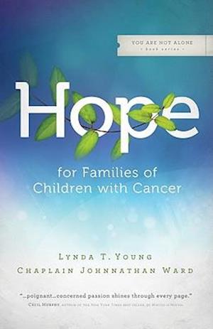 Hope for Families of Children with Cancer