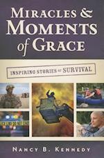 Miracles & Moments of Grace