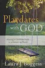 Playdates with God