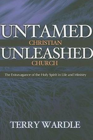 Untamed Christian Unleashed Church