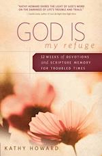God Is My Refuge