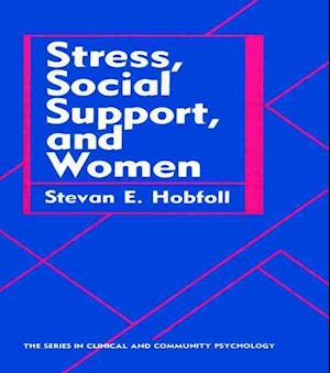 Stress, Social Support, And Women