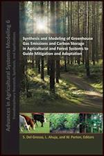 Synthesis and Modeling of Greenhouse Gas Emissions and Carbon Storage in Agricultural and Forest Systems to Guide Mitigation and Adaptation