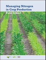 Managing Nitrogen for Crop Production