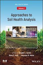 Approaches to Soil Health Analysis