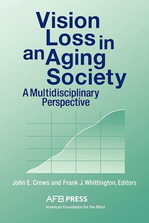 Vision Loss in an Aging Society