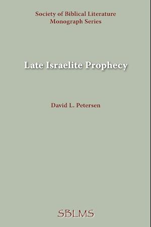 Late Israelite Prophecy