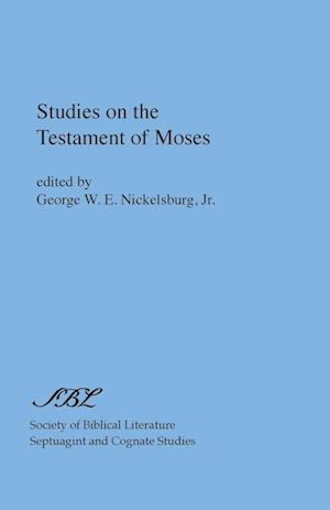 Studies on the Testament of Moses
