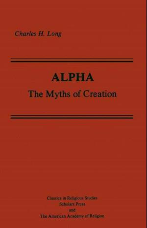 Alpha: The Myths of Creation