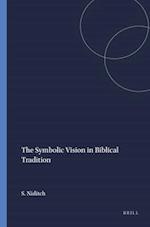 The Symbolic Vision in Biblical Tradition