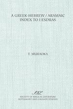 A Greek-Hebrew/Aramaic Index to I Esdras