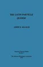 The Latin Particle Quidem
