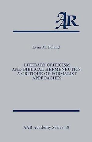 Literary Criticism and Biblical Hermeneutics