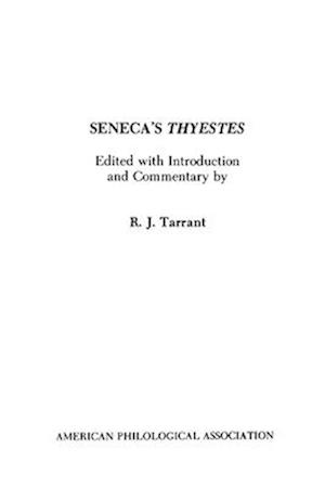 Seneca's Thyestes