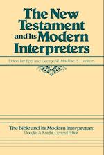 The New Testament and Its Modern Interpreters