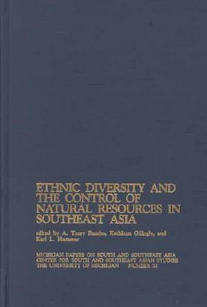 Ethnic Diversity and the Control of Natural Resources in Southeast Asia