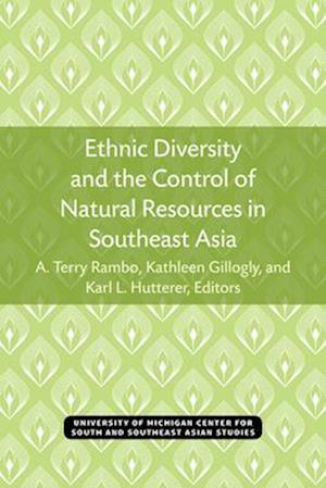 Ethnic Diversity and the Control of Natural Resources in Southeast Asia