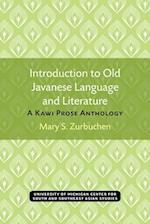 Introduction to Old Javanese Language and Literature
