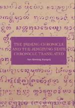 The Padaeng Chronical and the Jengtung State Chronical Translated