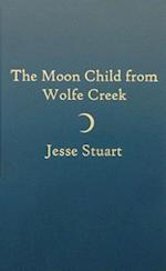 Moon Child from Wolfe Creek