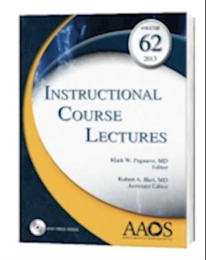 Instructional Course Lectures, Volume 62