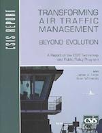 Transforming Air Traffic Management