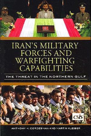 Iran's Military Forces and Warfighting Capabilities