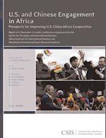 U.S. and Chinese Engagement in Africa