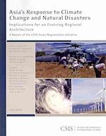 Asia's Response to Climate Change and Natural Disasters