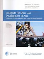 Prospects for Shale Gas Development in Asia